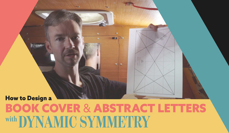 How to Design a Book Cover and Abstract Letters with Dynamic Symmetry