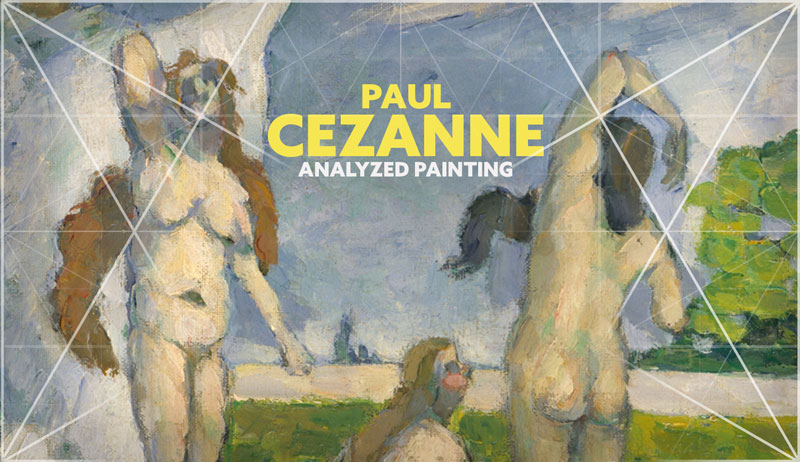 Paul Cezanne – ANALYZED PAINTING