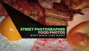 Street-Photographer-food-photos-intro