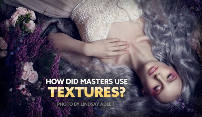 How Did Masters Use Texture? (ANALYZED ART)