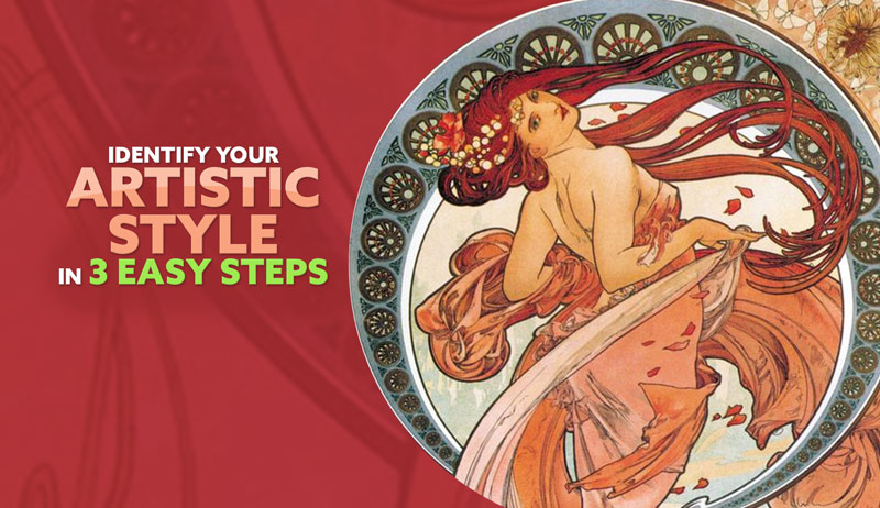 Identify Your Artistic Style in 3 Easy Steps