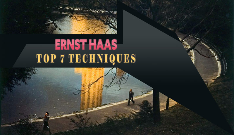 Ernst Haas – Top 7 Techniques (ANALYZED PHOTOS)