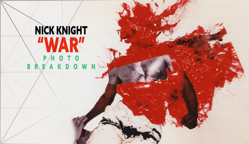 Nick-Knight-War-photo-breakdown-intro