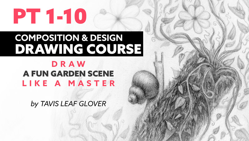 Composition & Design Drawing Course (Videos 1-10)