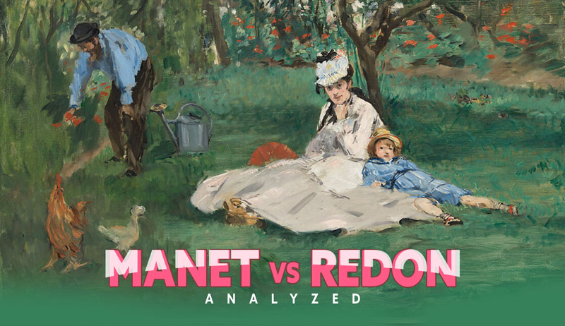 Manet vs Redon (ANALYZED PAINTINGS)