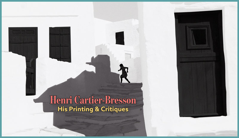 henri-street-photography-henri-cartier-bresson-photo-being-printed-intro-2